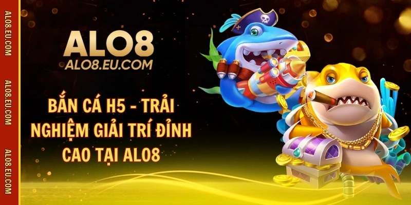 bắn cá h5