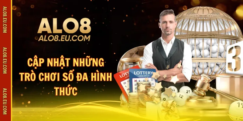 Cập nhật những trò chơi số đa hình thức