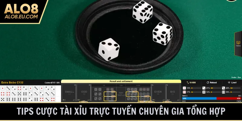 Tips cược tài xỉu trực tuyến chuyên gia tổng hợp